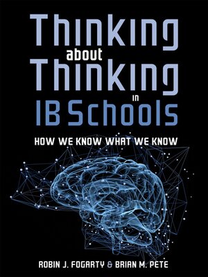 cover image of Thinking About Thinking in IB Schools